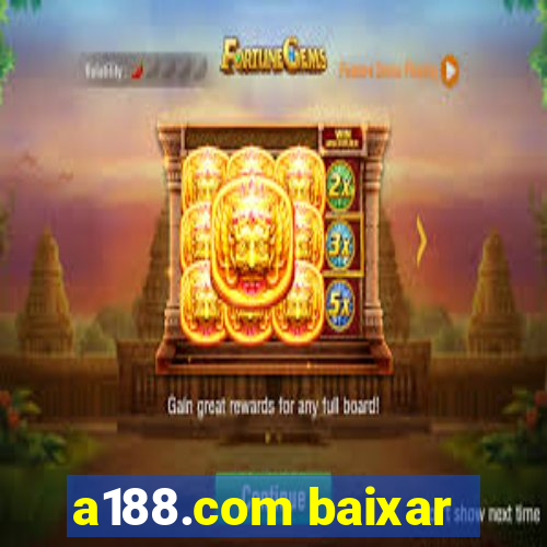 a188.com baixar